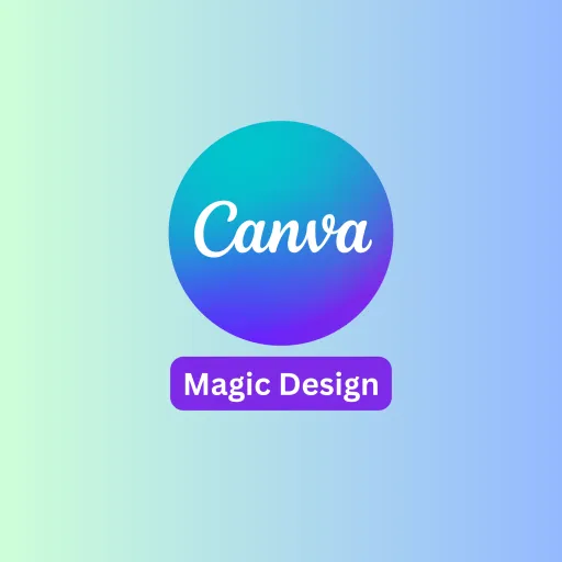 Canva Magic Design (Presentations)