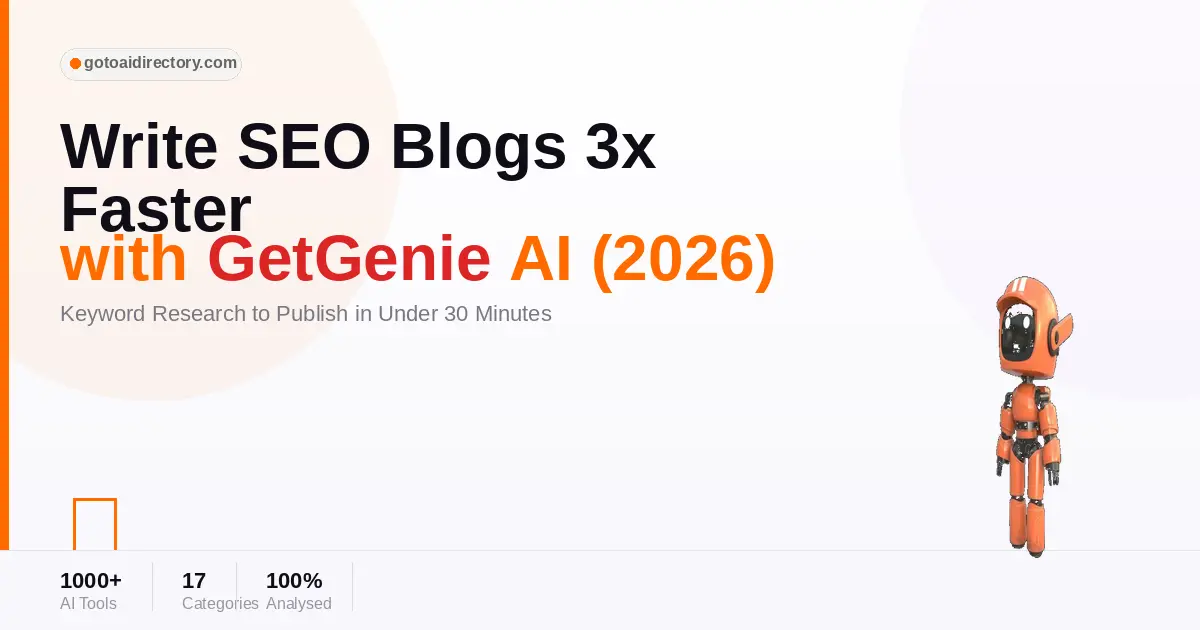 How to Write an SEO Blog Post 3x Faster With GetGenie AI (2026)