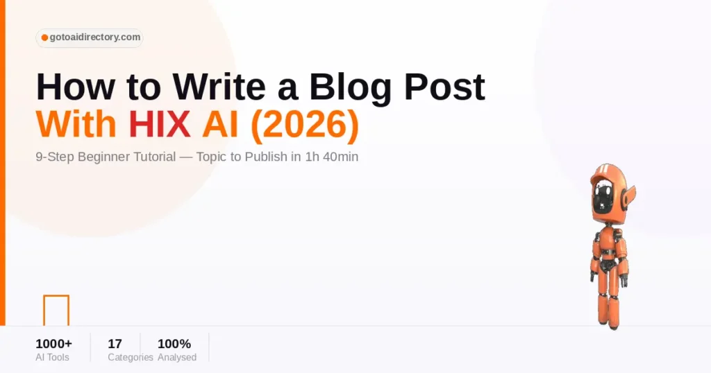 how to write a blog post with HIX AI