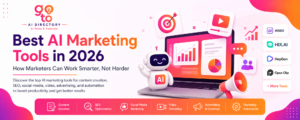 Best AI Marketing Tools in 2026 showing AI-powered marketing workflow with content creation, SEO optimization, social media marketing, video marketing, advertising, automation, AI assistant, laptop dashboard, and GoTo AI Directory branding.