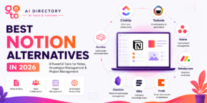 Best Notion Alternatives in 2026 guide comparing ClickUp, Taskade, Asana, Monday.com, Coda, Slite, Obsidian, and Nuclino for note-taking, knowledge management, project management, team collaboration, and AI-powered productivity.