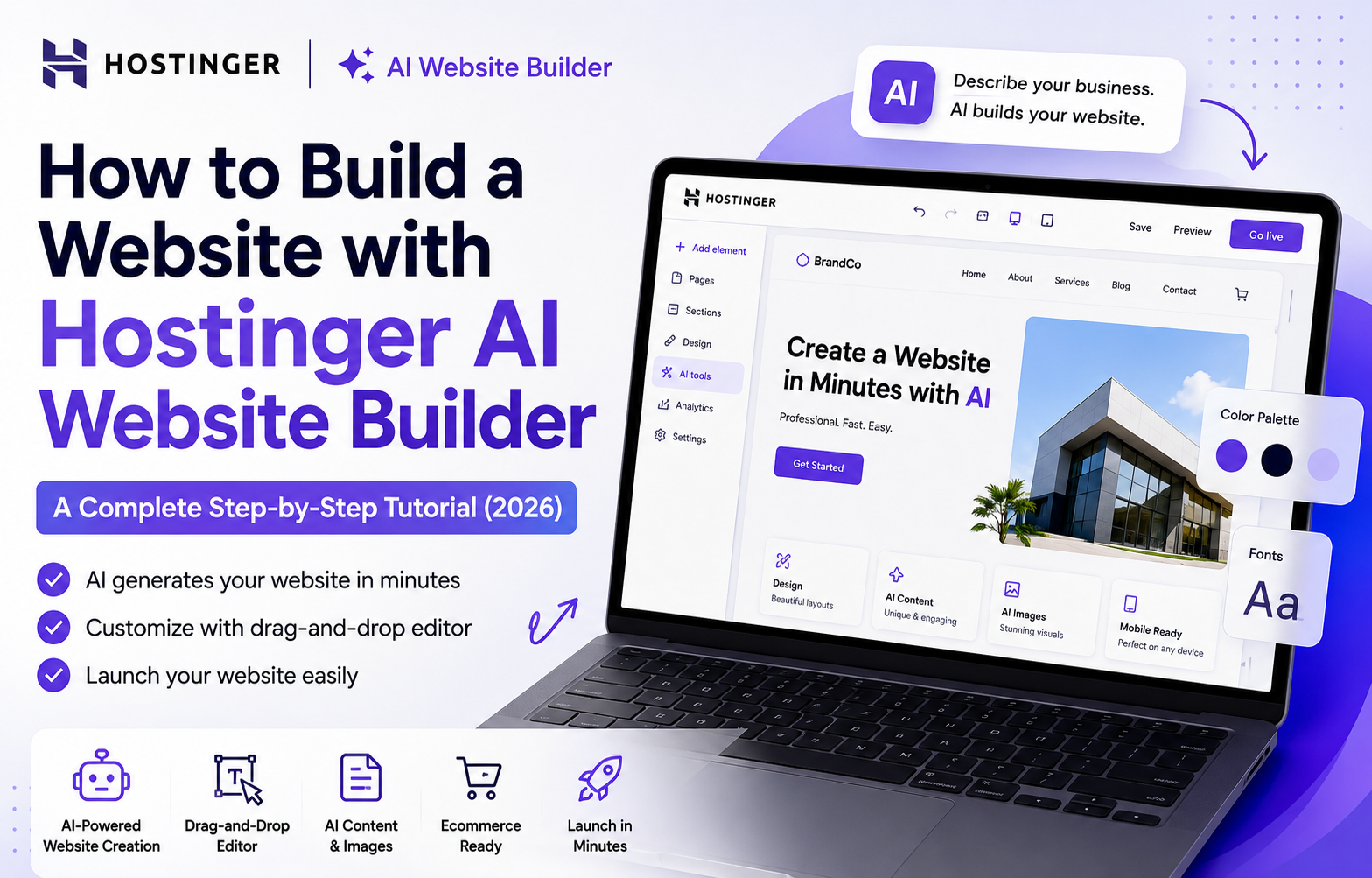 How to build a website with Hostinger AI Website Builder in 2026 featuring AI-powered website creation, drag-and-drop editing, AI content generation, ecommerce support, and built-in SEO tools.